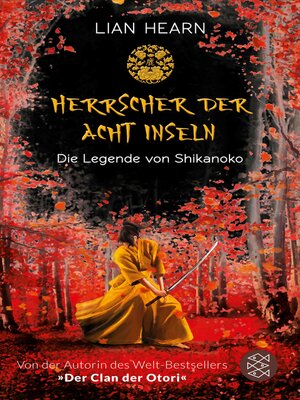 cover image of Die Legende von Shikanoko – Herrscher der acht Inseln